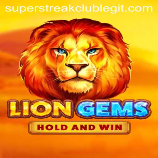 Discover the Adventure of LionGems SUPERSTREAKCLUB