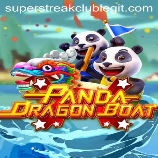Discover the Exciting World of PANDADRAGONBOAT and SUPERSTREAKCLUB